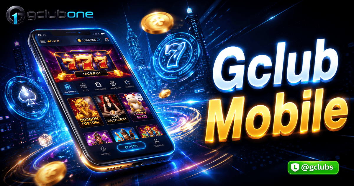 Gclub Mobile